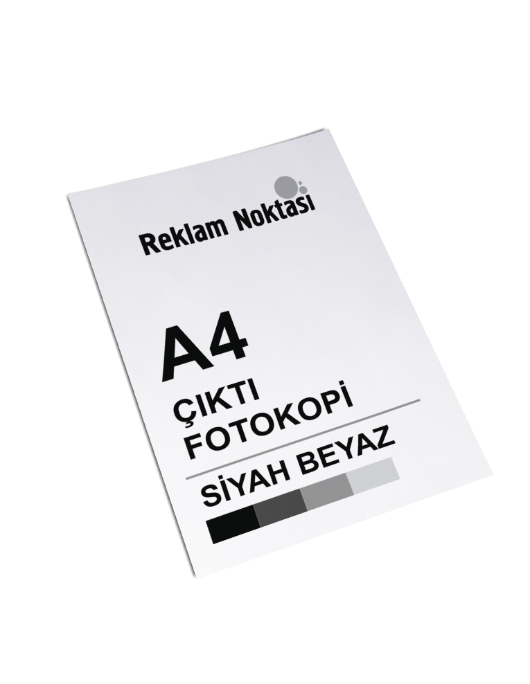 A4 Çıktı / Fotokopi