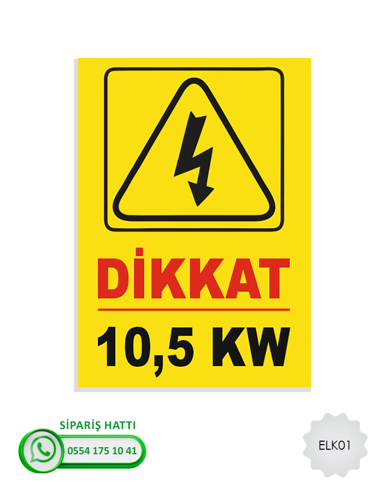 ELEKTRİK UYARI LEVHALARI