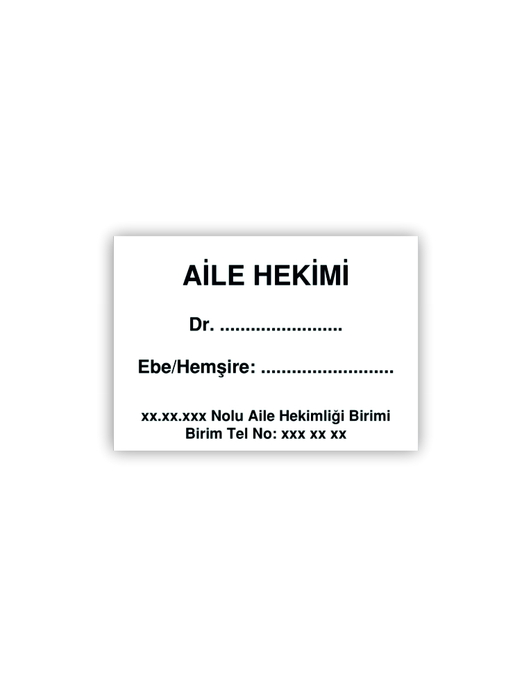 AİLE HEKİMİ TABELASI