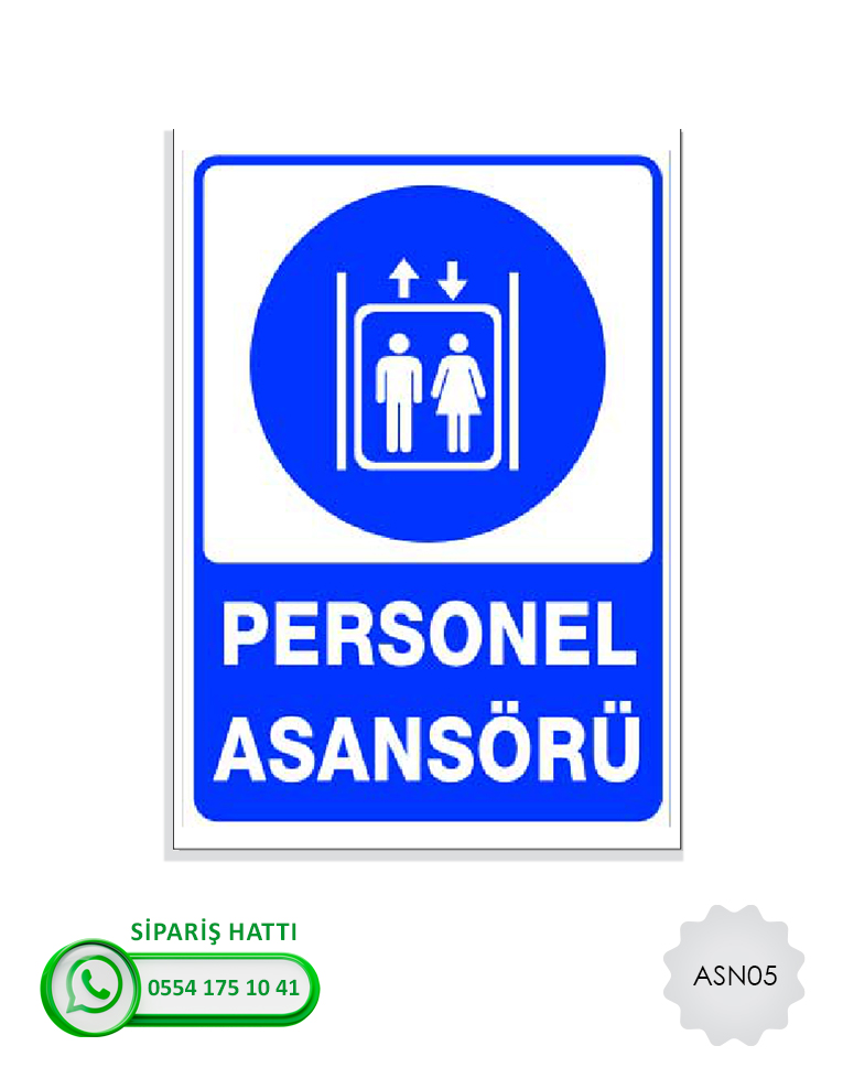 Asansör Uyarı Levhası