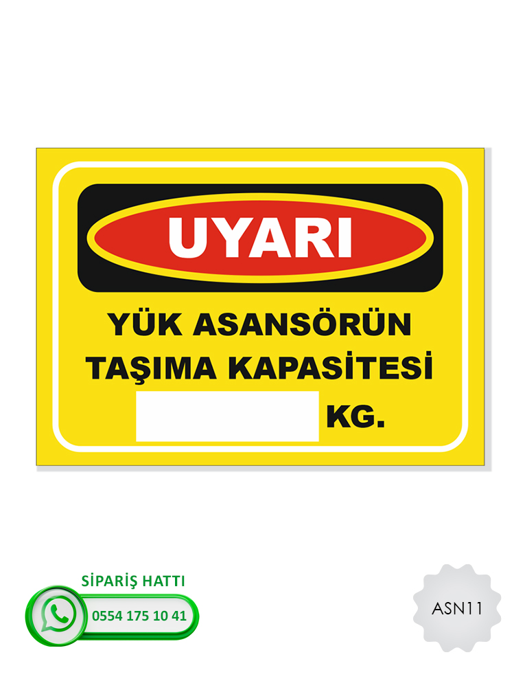 Asansör Uyarı Levhası