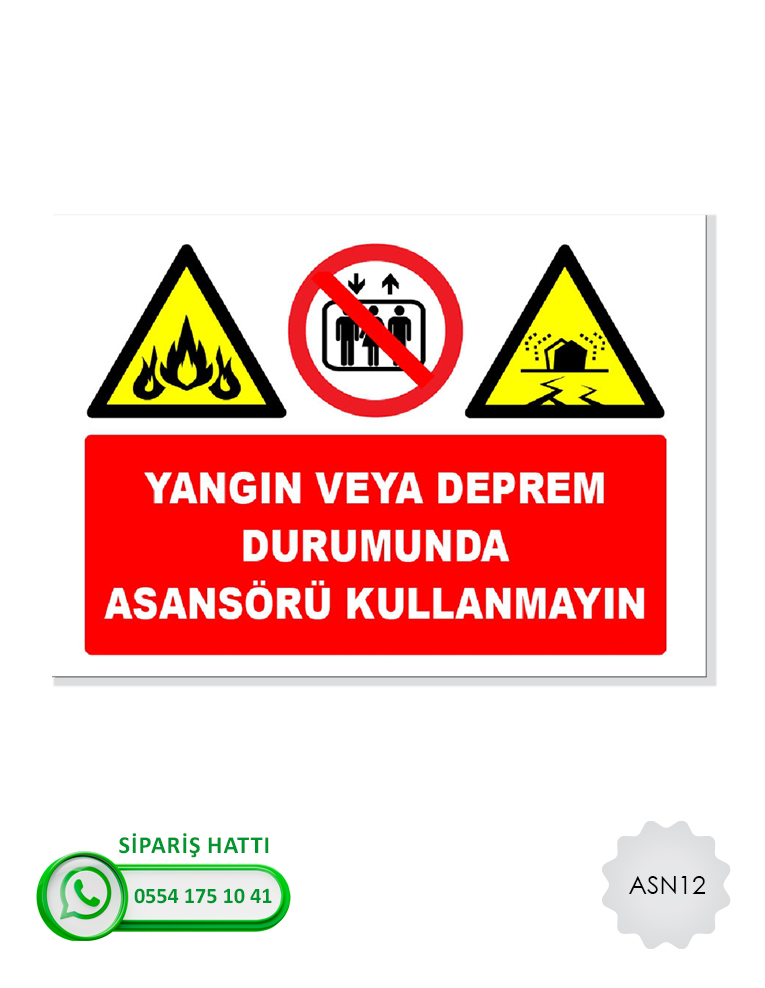 Asansör Uyarı Levhası