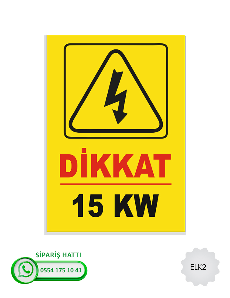 Elektrik Uyarı Levhası