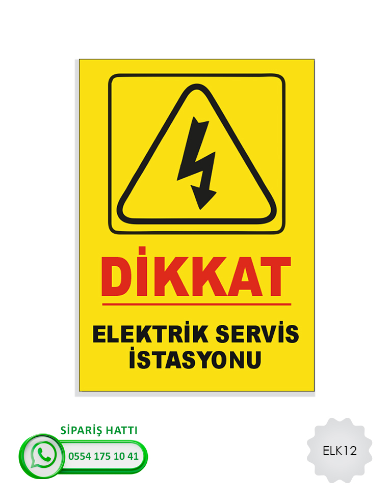 Elektrik Uyarı Levhası
