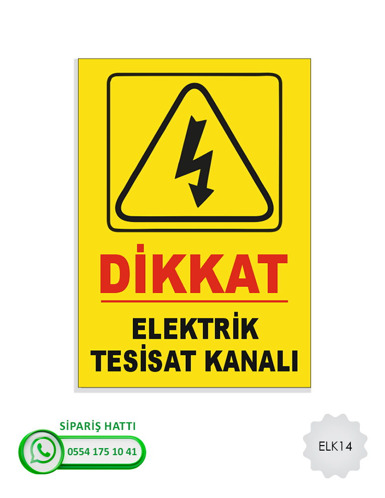 Elektrik Uyarı Levhası