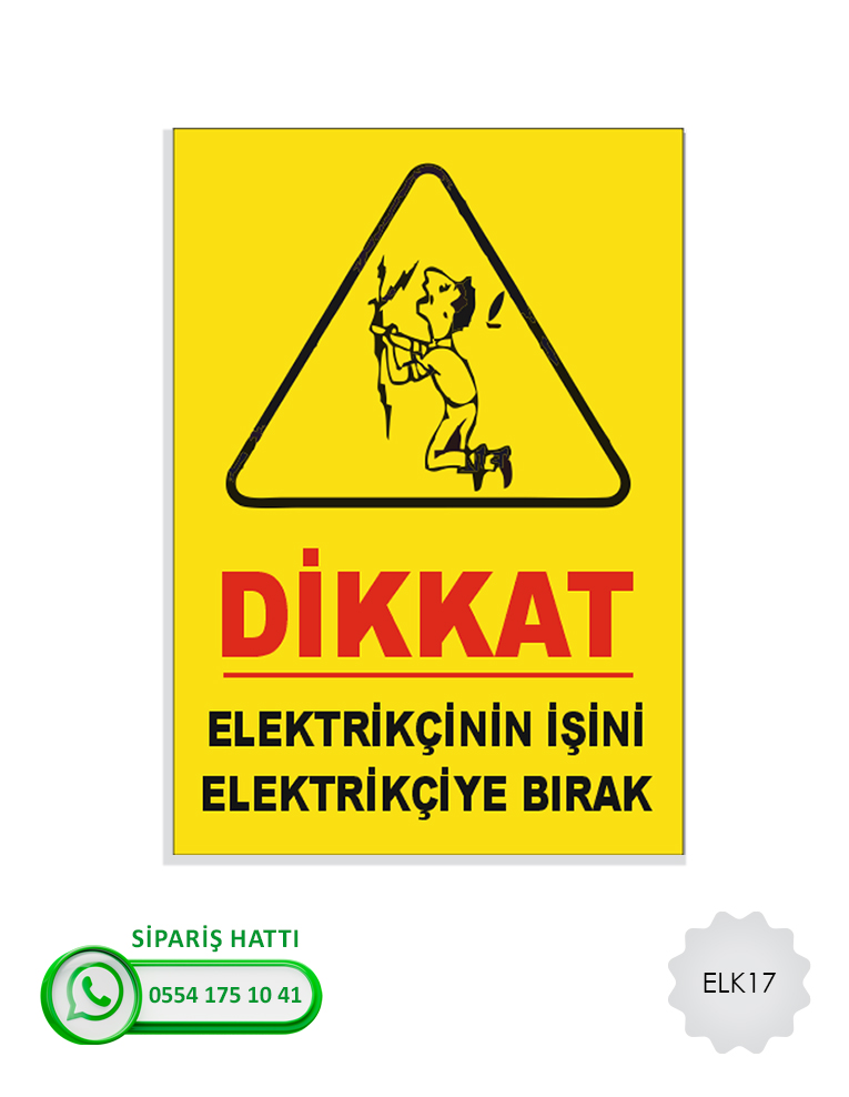 Elektrik Uyarı Levhası