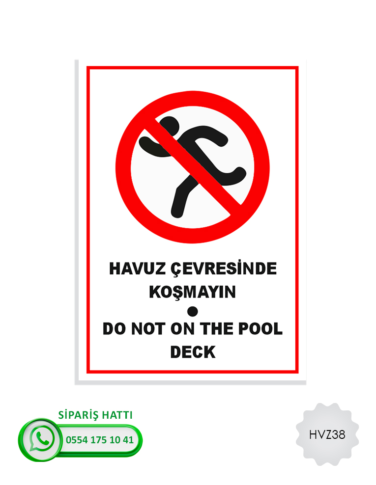 Havuz Uyarı Levhası