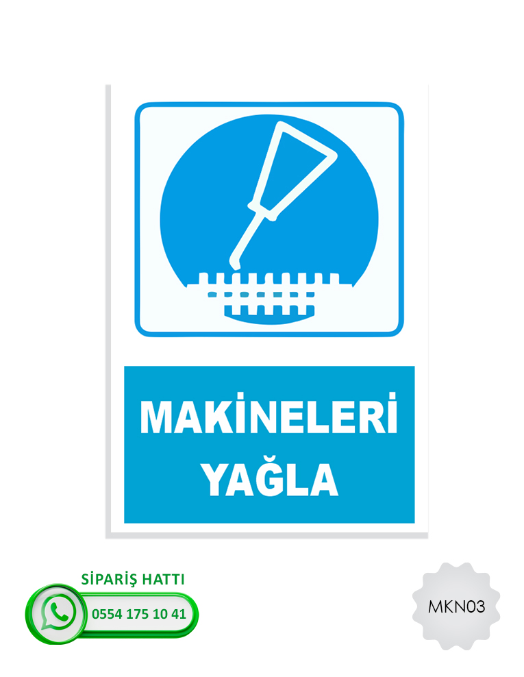 Makina Uyarı Levhası