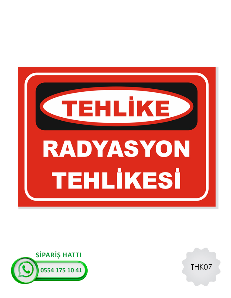 Tehlikeli Madde Atık Uyarı Levhası