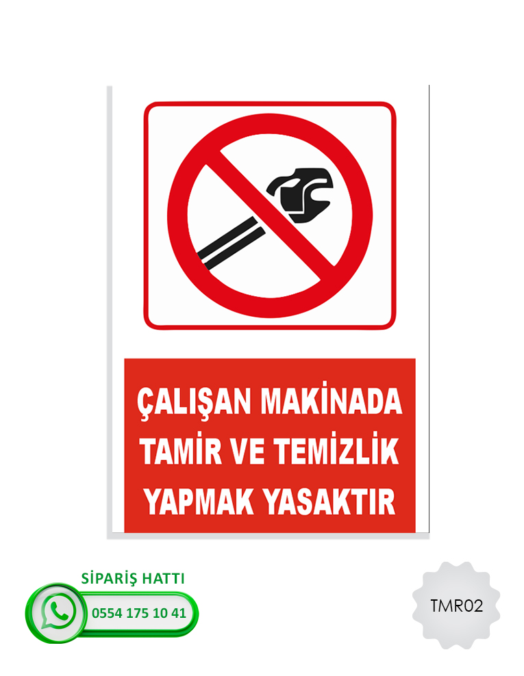 Tamir - Bakım Uyarı Levhası