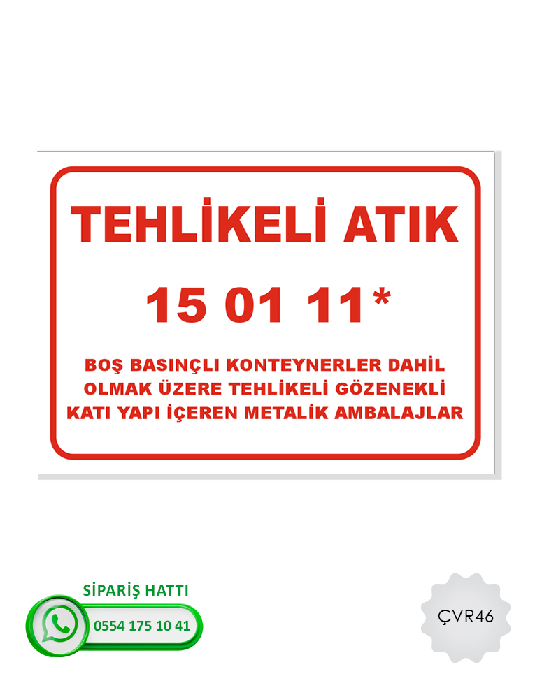 Çevre Uyarı Levhası