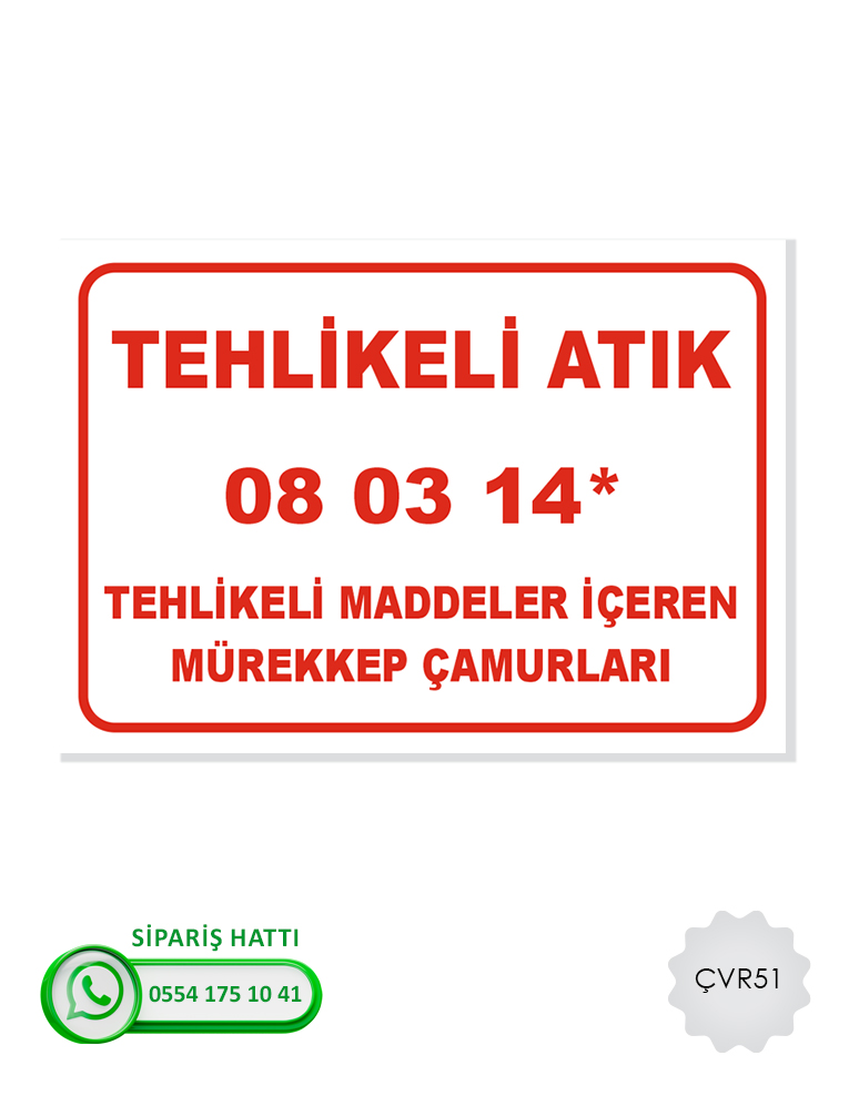 Çevre Uyarı Levhası