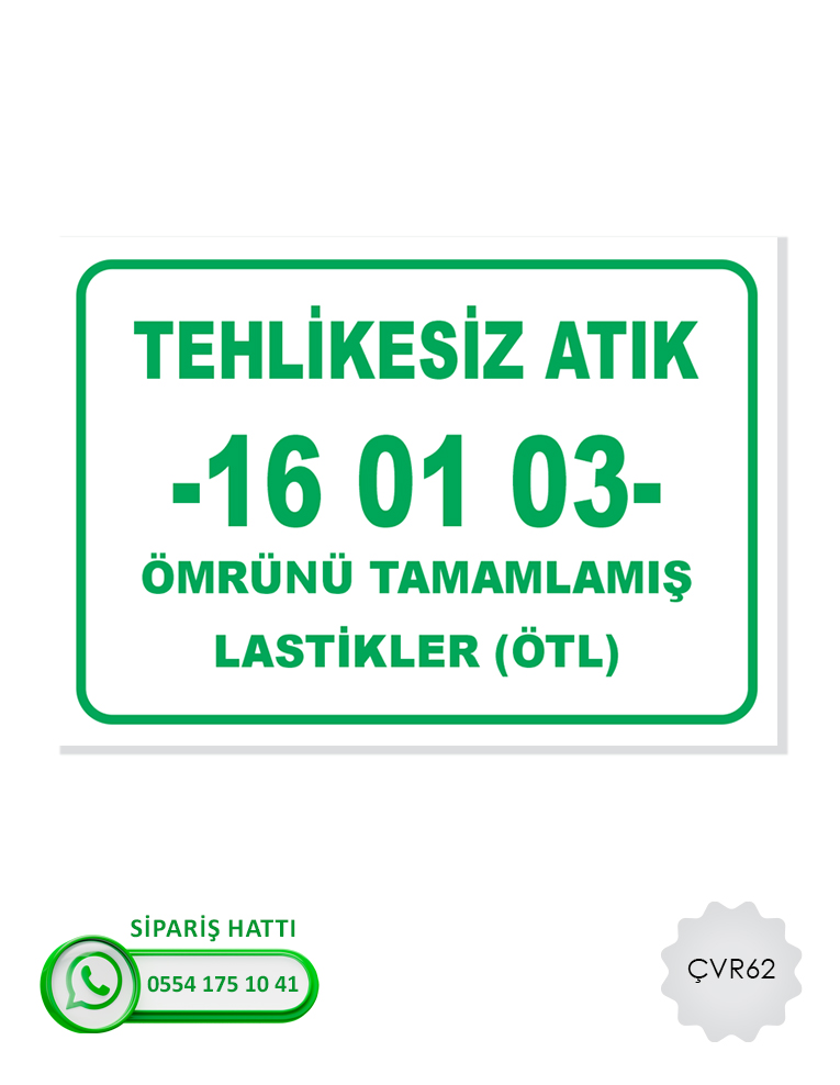 Çevre Uyarı Levhası